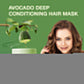 Avocado Deep Conditioning Hair Mask